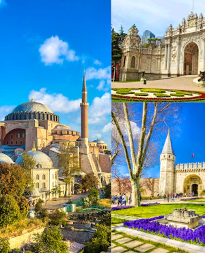 Combo: Hagia Sophia, Dolmabahçe Palace & Topkapi Palace